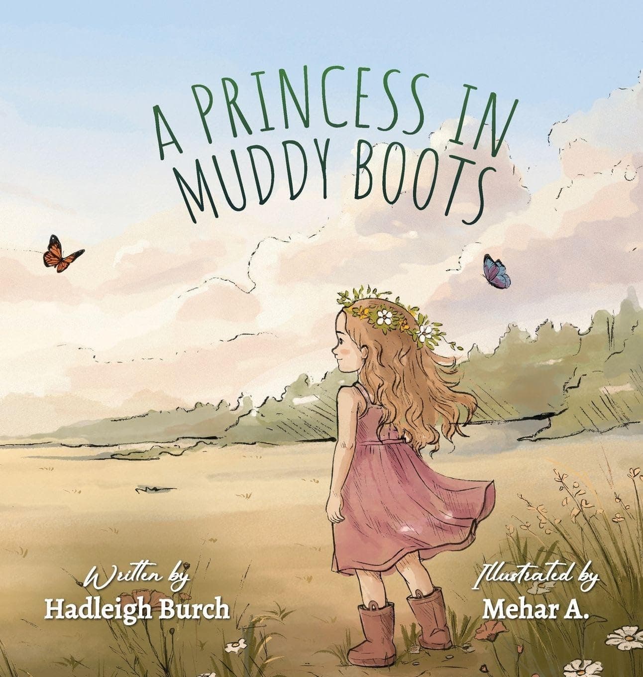 Cover of A Princess in Muddy Boots, a picture book about a farm girl who finds her kingdom outdoors.