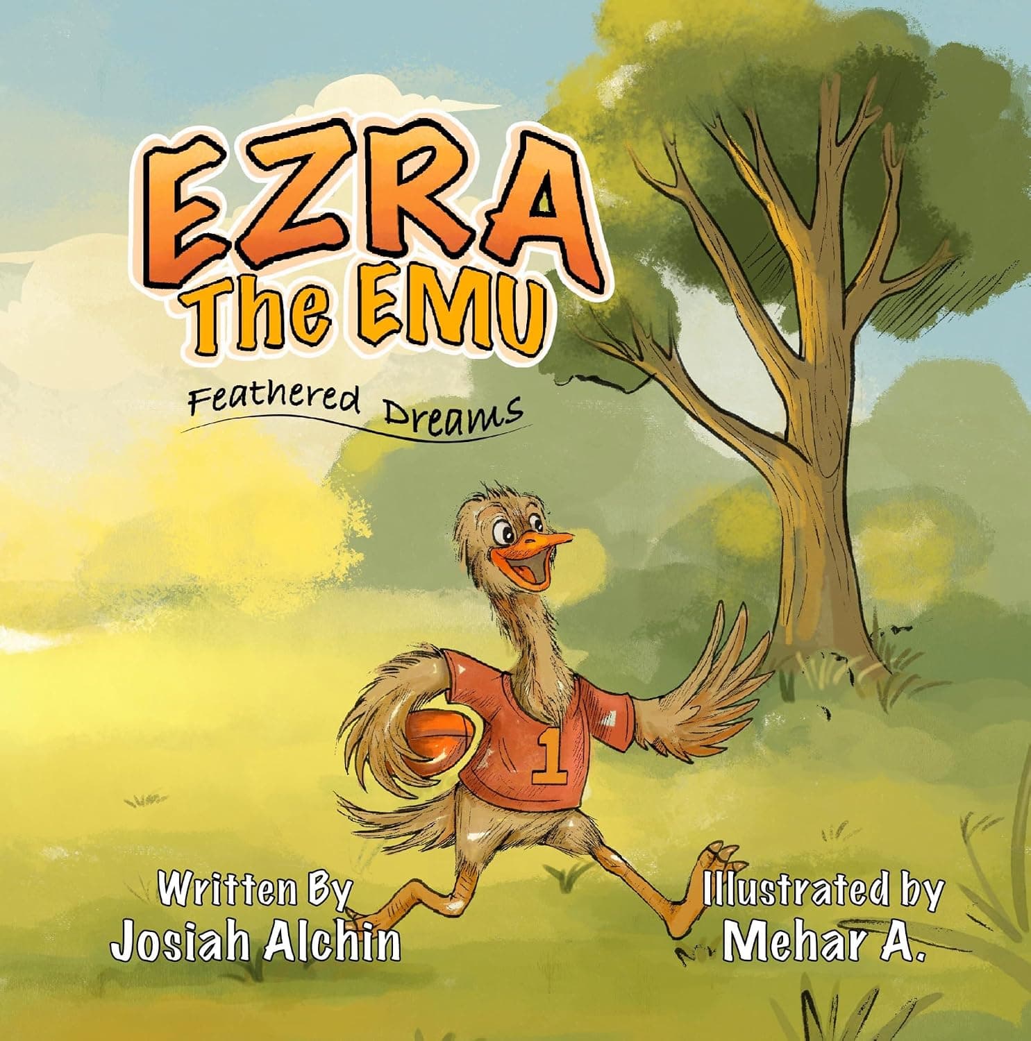 Cover of Ezra the Emu: Feathered Dreams. A smiling emu in a red football jersey runs across a sunlit paddock with a ball under its wing.